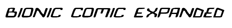 Bionic Comic Expanded Italic