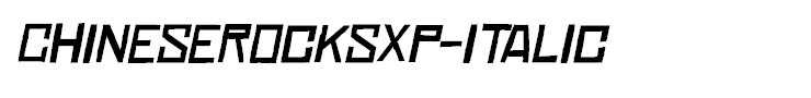 ChineseRocksXp-Italic