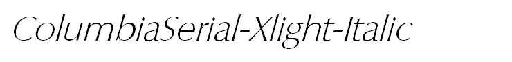ColumbiaSerial-Xlight-Italic