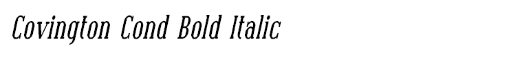 Covington Cond Bold Italic