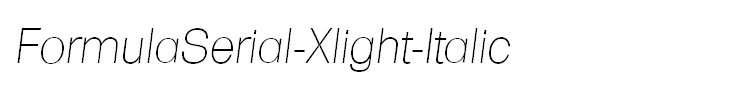 FormulaSerial-Xlight-Italic