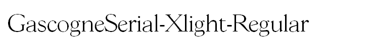 GascogneSerial-Xlight-Regular