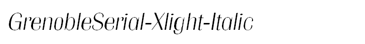 GrenobleSerial-Xlight-Italic