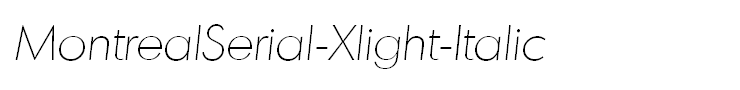 MontrealSerial-Xlight-Italic