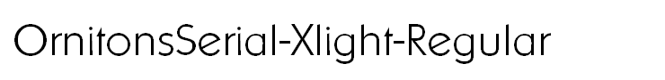 OrnitonsSerial-Xlight-Regular