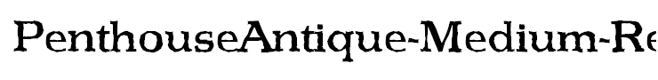 PenthouseAntique-Medium-Regular
