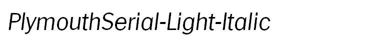 PlymouthSerial-Light-Italic
