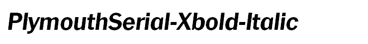 PlymouthSerial-Xbold-Italic