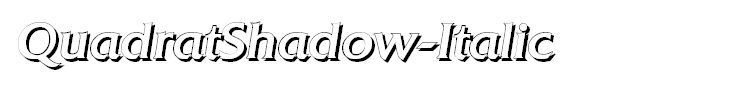 QuadratShadow-Italic