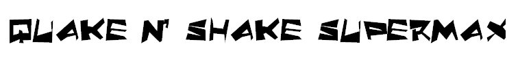 Quake & Shake SuperMax