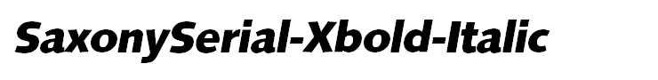 SaxonySerial-Xbold-Italic
