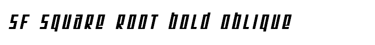 SF Square Root Bold Oblique