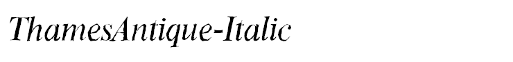ThamesAntique-Italic
