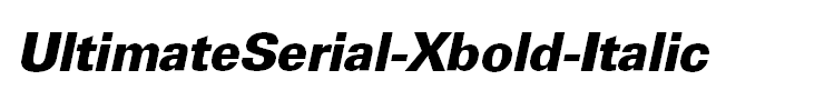 UltimateSerial-Xbold-Italic