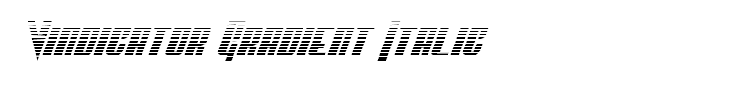 Vindicator Gradient Italic
