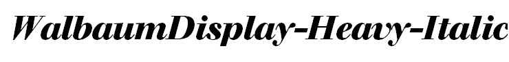 WalbaumDisplay-Heavy-Italic