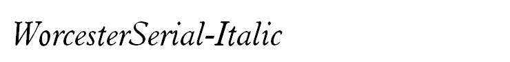 WorcesterSerial-Italic
