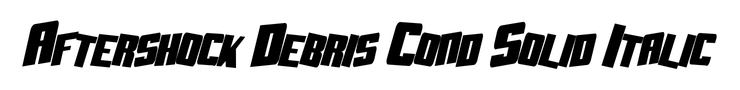 Aftershock Debris Cond Solid Italic