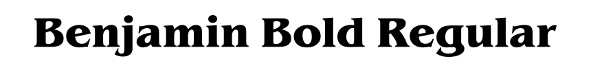 Benjamin Bold Regular