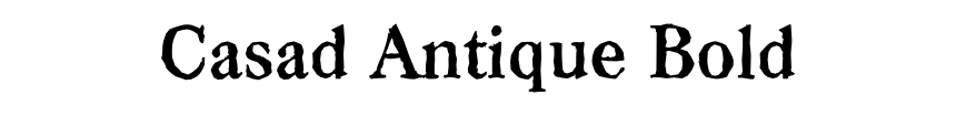 Casad Antique Bold