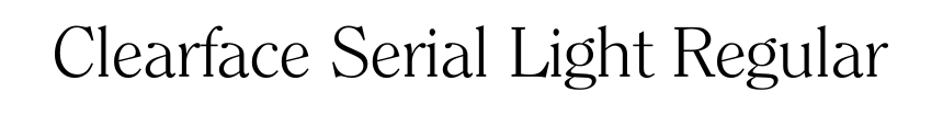 Clearface Serial Light Regular
