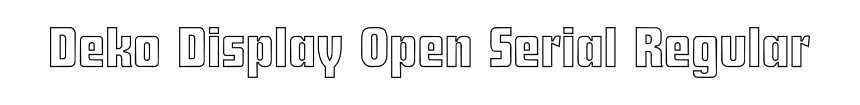 Deko Display Open Serial Regular