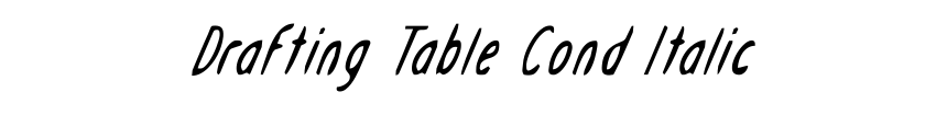 Drafting Table Cond Italic