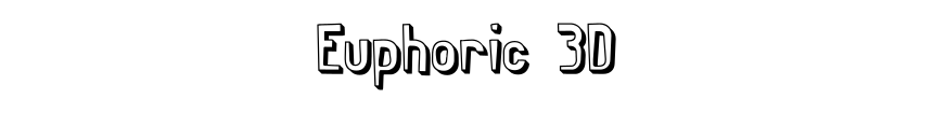Euphoric 3D