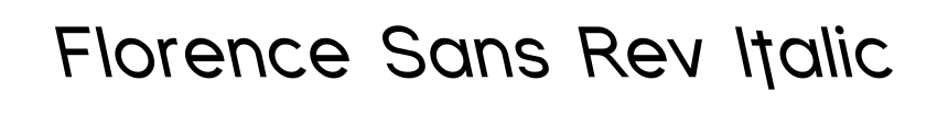 Florence Sans Rev Italic