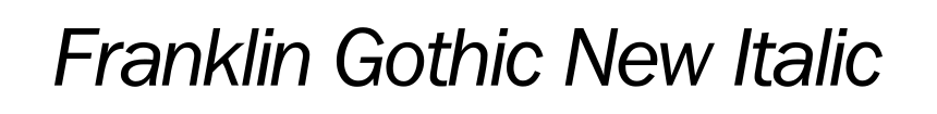 Franklin Gothic New Italic