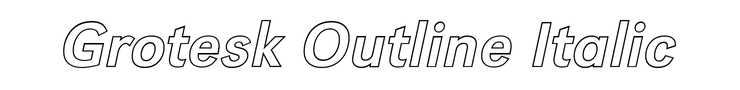 Grotesk Outline Italic