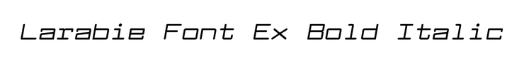 Larabie Font Ex Bold Italic