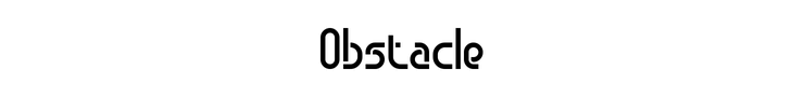 Obstacle