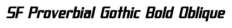 SF Proverbial Gothic Bold Oblique