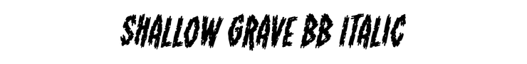 Shallow Grave BB Italic