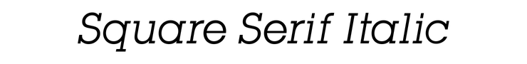 Square Serif Italic