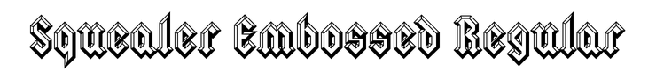 Squealer Embossed Regular