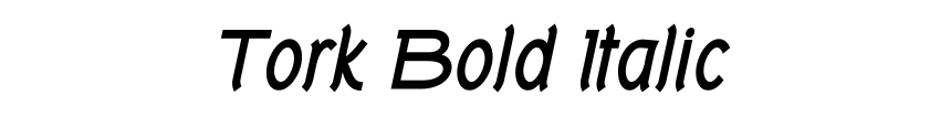 Tork Bold Italic