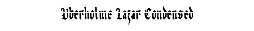 Uberholme Lazar Condensed