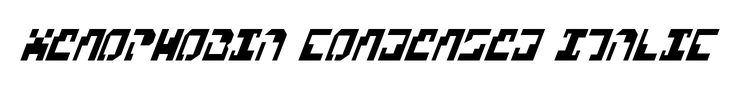 Xenophobia Condensed Italic