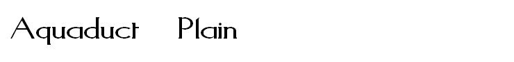 Aquaduct    Plain