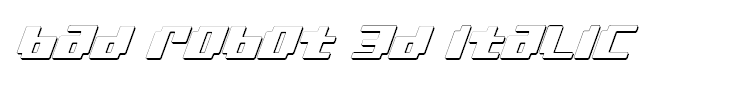bad robot 3d italic