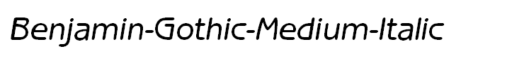 Benjamin-Gothic-Medium-Italic