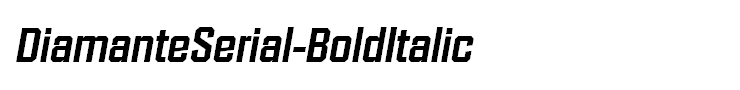 DiamanteSerial-BoldItalic