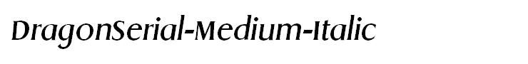 DragonSerial-Medium-Italic