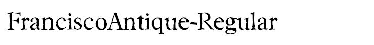 FranciscoAntique-Regular