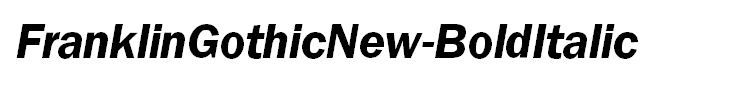 FranklinGothicNew-BoldItalic