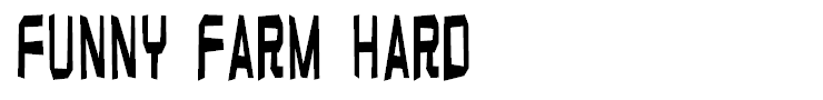Funny farm hard