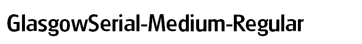 GlasgowSerial-Medium-Regular