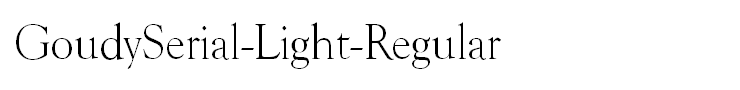 GoudySerial-Light-Regular